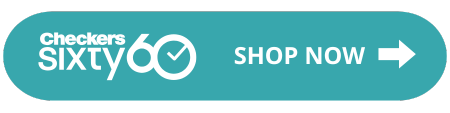 A teal oval button with the Checkers Sixty60 logo on the left and the words SHOP NOW with a right-pointing arrow on the right.